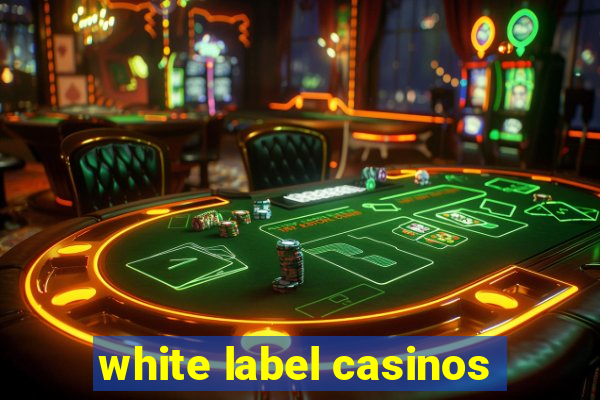 white label casinos